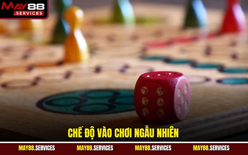 Chế độ vào chơi ngẫu nhiên