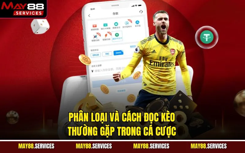 Phân loại và cách đọc kèo thường gặp trong cá cược