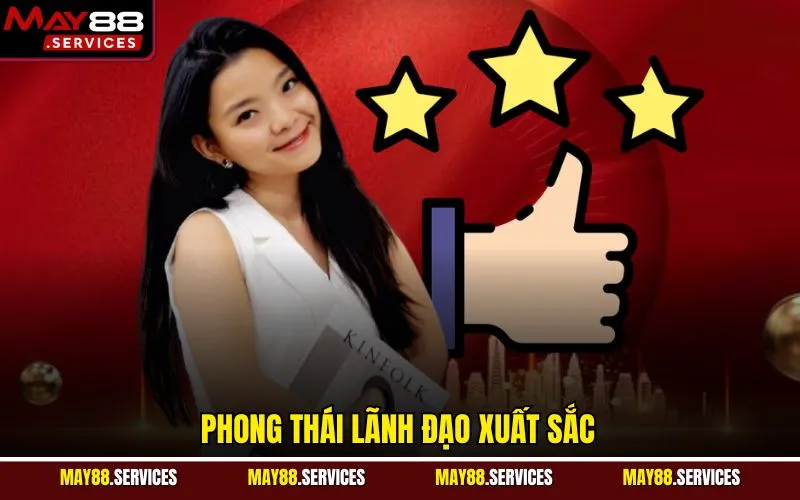 Phong thái lãnh đạo xuất sắc
