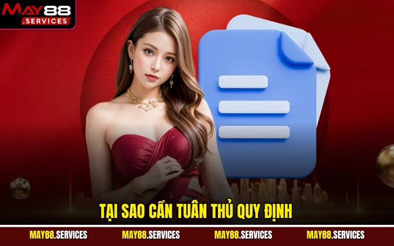 Tại sao cần tuân thủ quy định