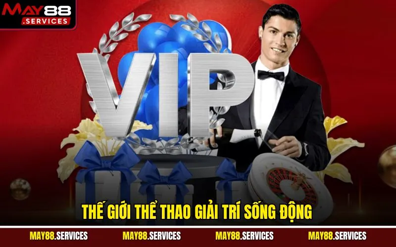 Thế giới thể thao giải trí sống động